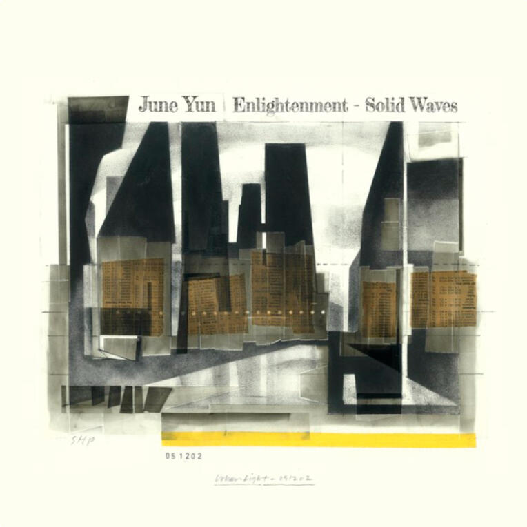 JUNE YUN | Enlightenment - Solid Waves JUNE YUN | Enlightenment - Solid Waves