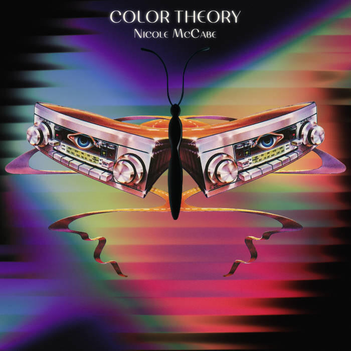 NICOLE MCCABE | Color Theory NICOLE MCCABE | Color Theory