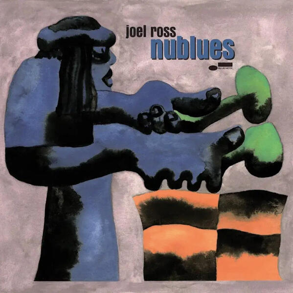 JOEL ROSS | Nublues JOEL ROSS | Nublues
